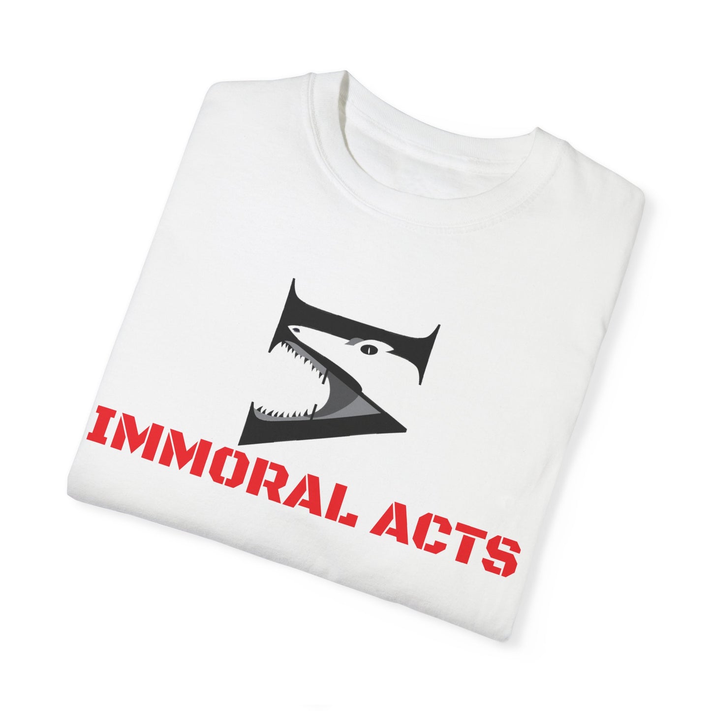 Immoral Acts Unisex Garment-Dyed T-shirt